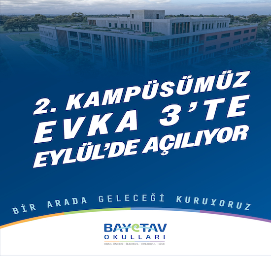 Bayetav Okulları 2. Kampüs EVKA 3